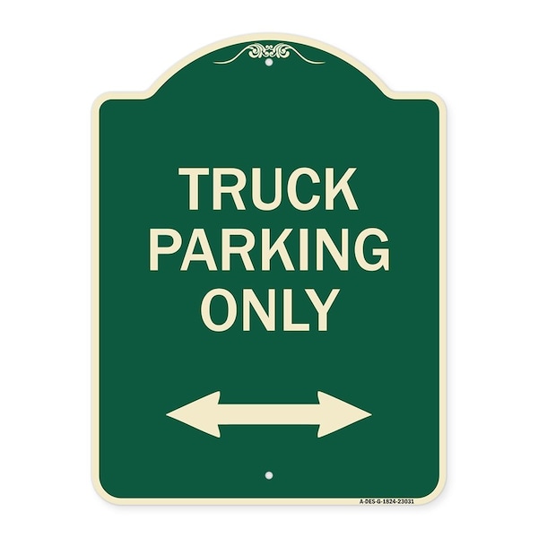 Reserved Parking Truck Parking W/ Bidirectional Arrow Heavy-Gauge Alum Sign, 24" x 18", G-1824-23031
